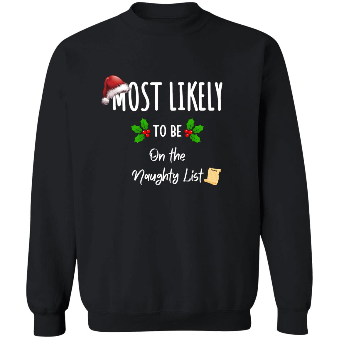 Most Likely to Family Matching Christmas Black Sweatshirt