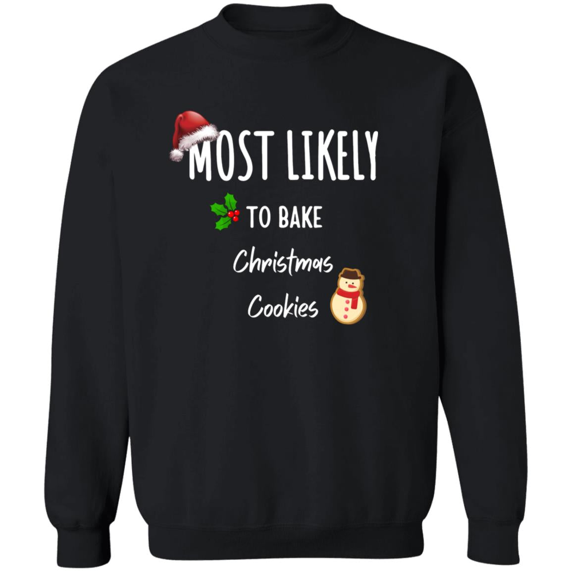 Most Likely to Family Matching Christmas Black Sweatshirt