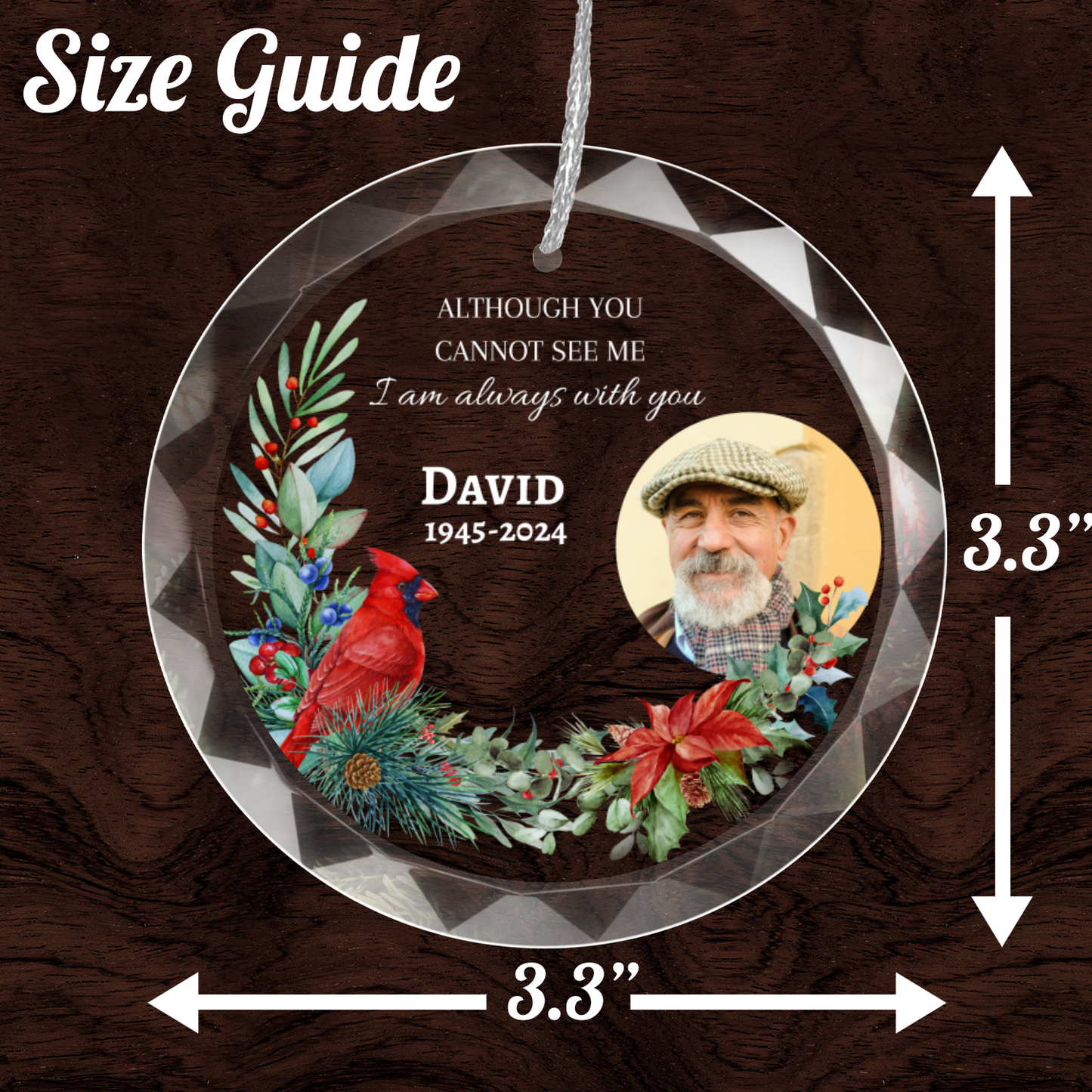 I Am Always With You - Personalized Memorial Photo Ornament