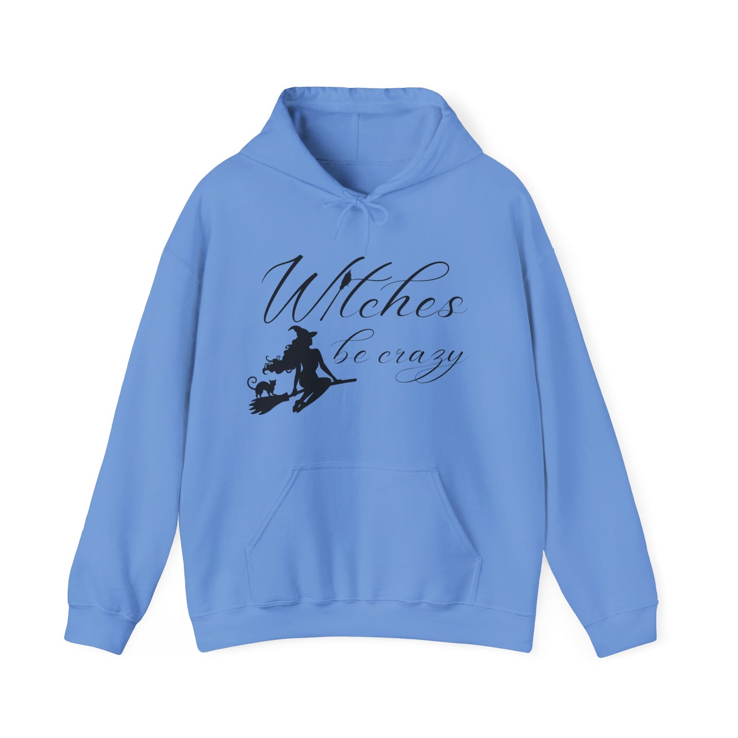 Witches Be Crazy Unisex Hooded Sweatshirt