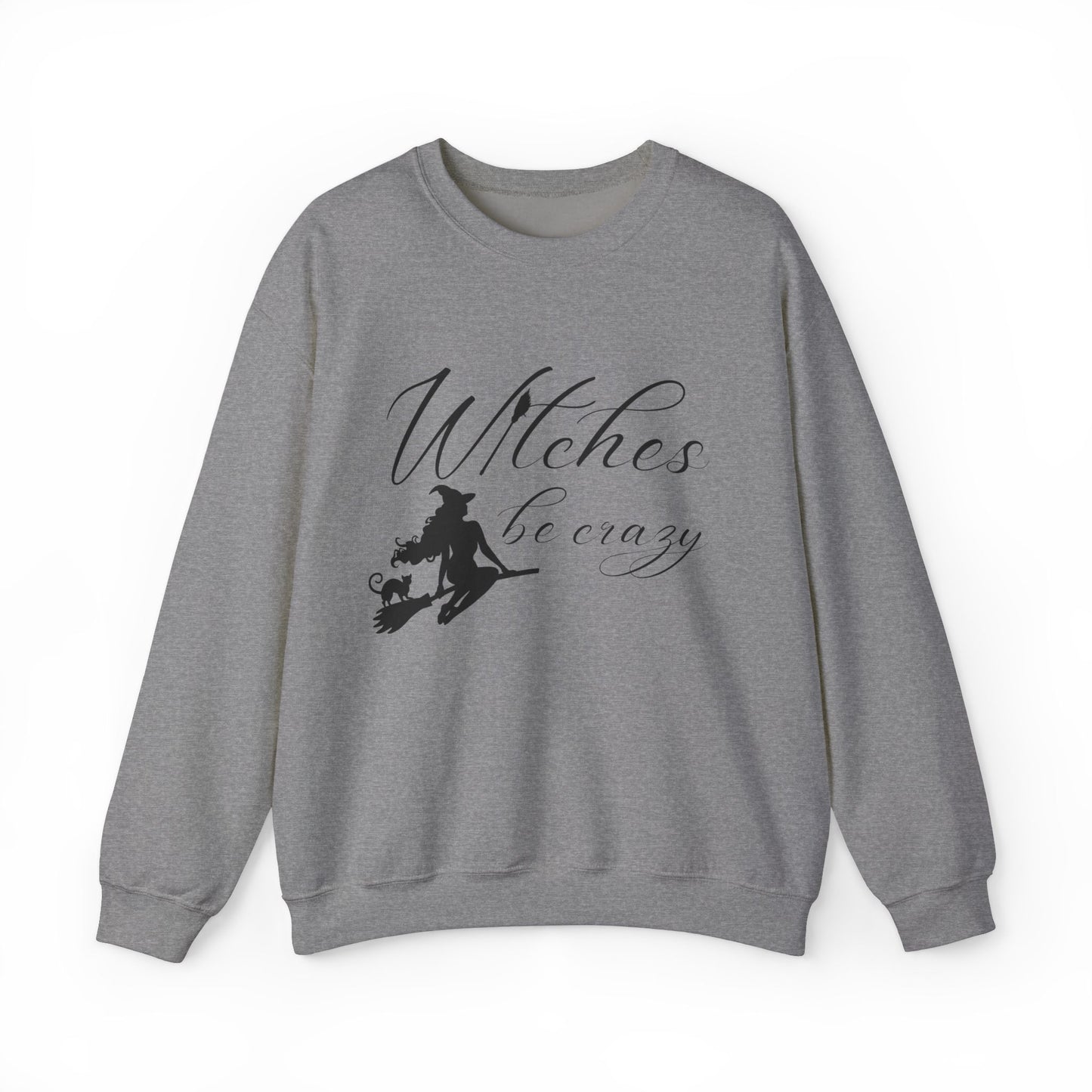 Witches Be Crazy Crewneck Sweatshirt