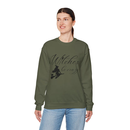 Witches Be Crazy Crewneck Sweatshirt