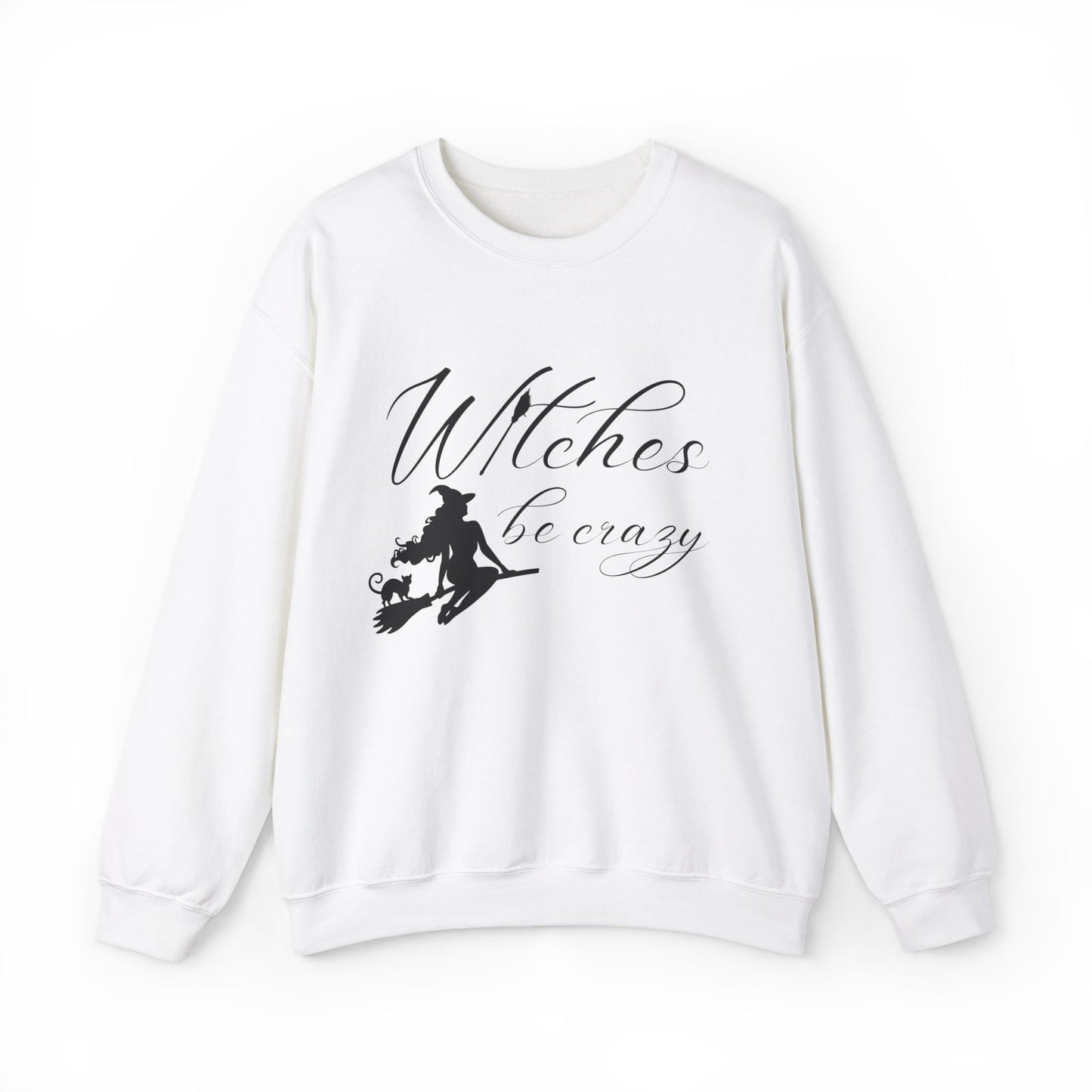 Witches Be Crazy Crewneck Sweatshirt