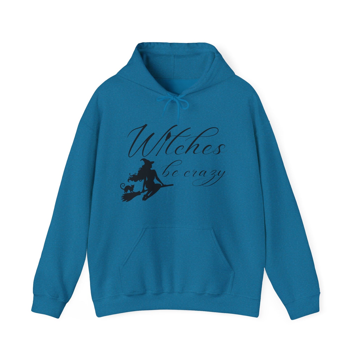 Witches Be Crazy Unisex Hooded Sweatshirt