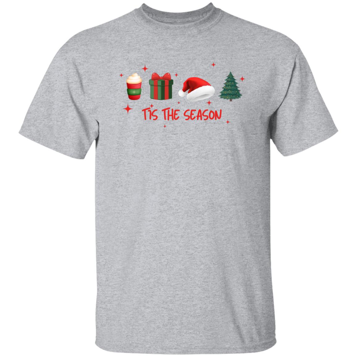 Tis The Season T-Shirt