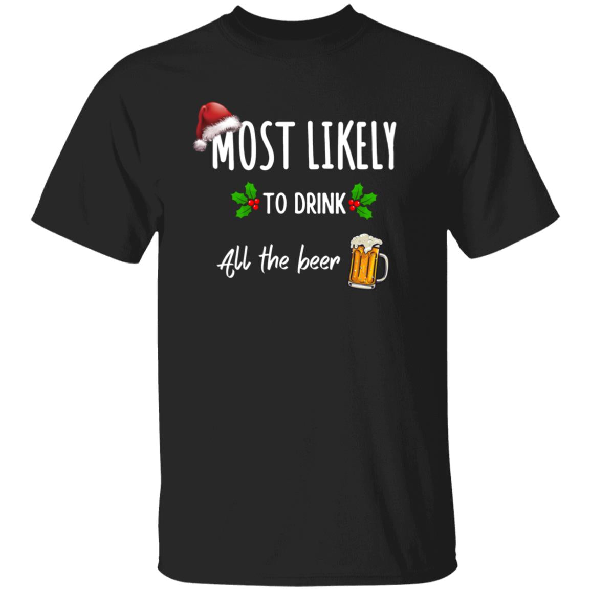 Most Likely to Family Matching Christmas Black T-Shirt