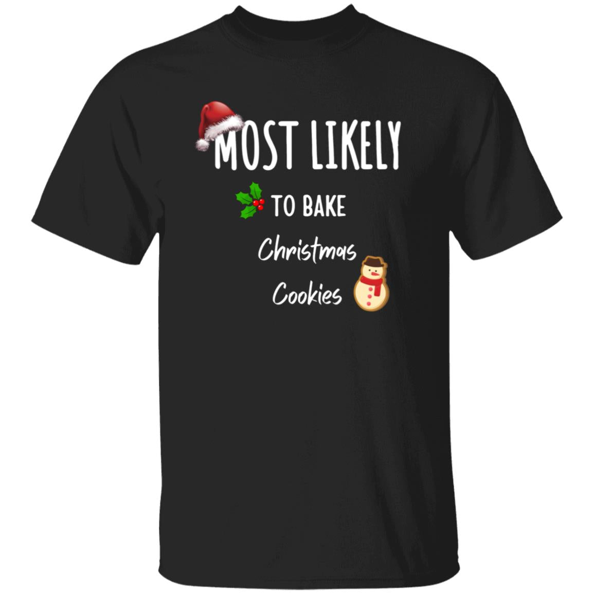 Most Likely to Family Matching Christmas Black T-Shirt