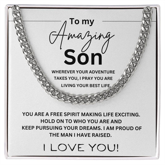 "To my Amazing Son" Cuban Chain