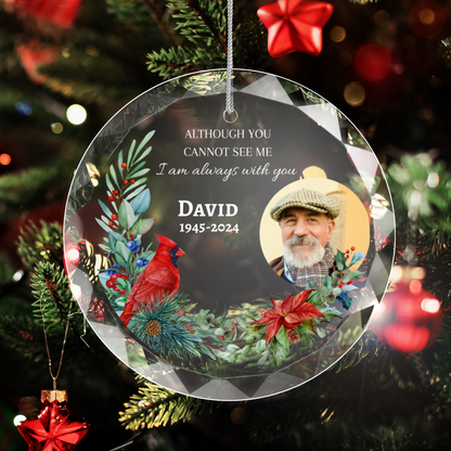 I Am Always With You - Personalized Memorial Photo Ornament